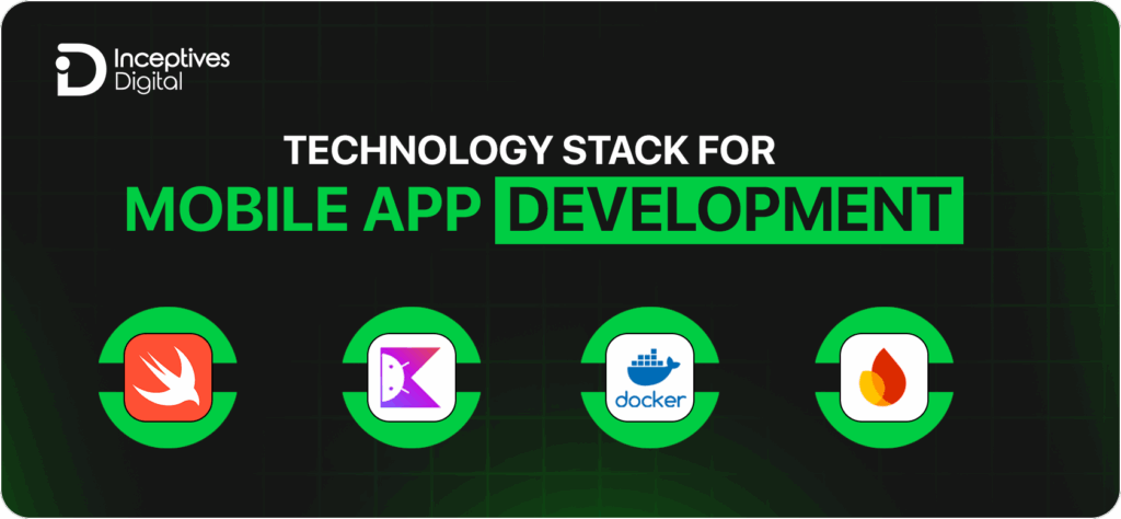 Tech Stack for Mobile App Development