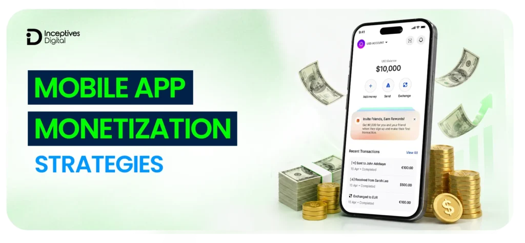 Mobile App Monetization Strategies
