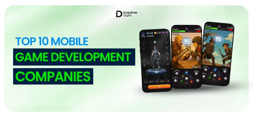 Top 10 mobile game development companies