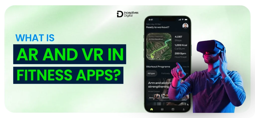 AR and VR in Fitness Apps
