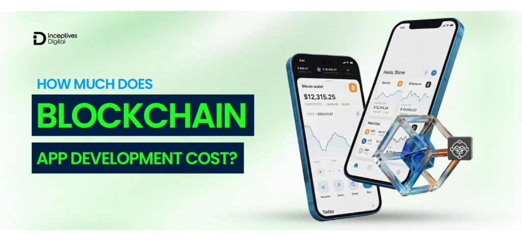 How Much Does Blockchain App Development Cost?