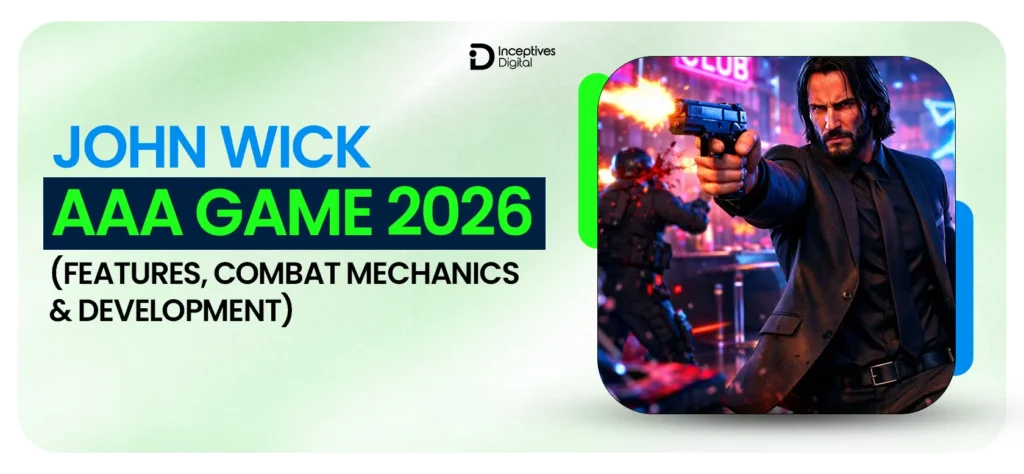 John Wick AAA Game 2026 (Features, Combat Mechanics & More)