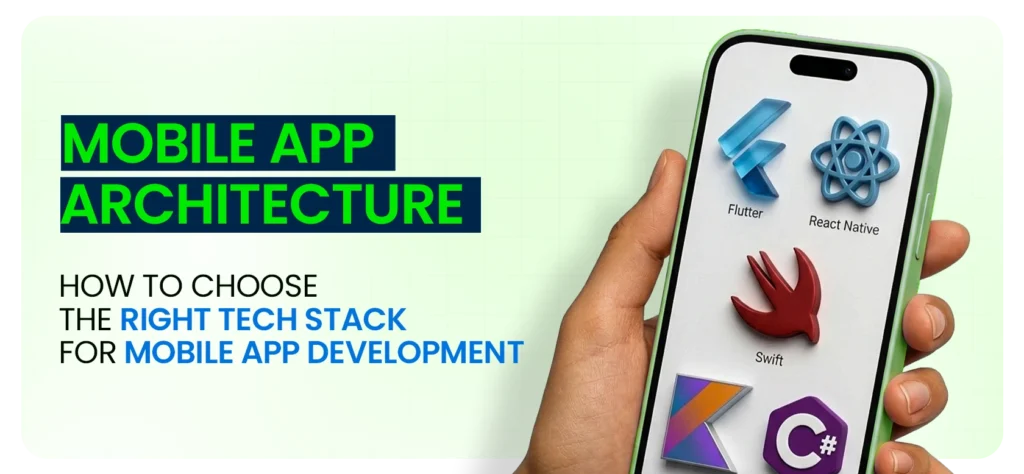 Mobile App Tech stack