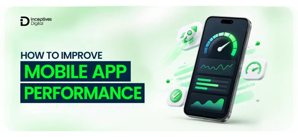 How to Improve Mobile App Performance