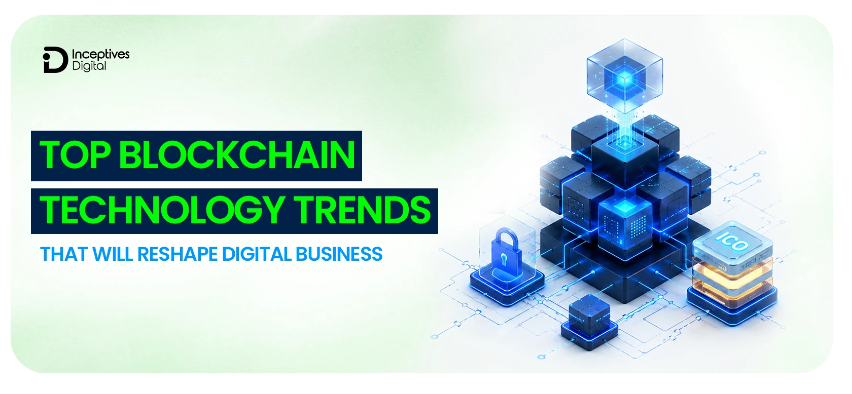 5 New Blockchain Technology Trends for 2026-2030