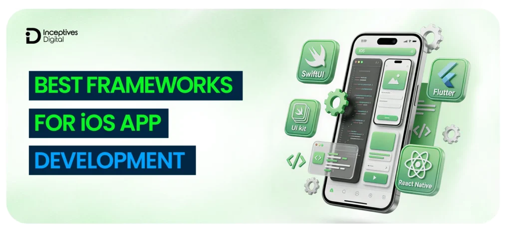 iOS App Development Frameworks